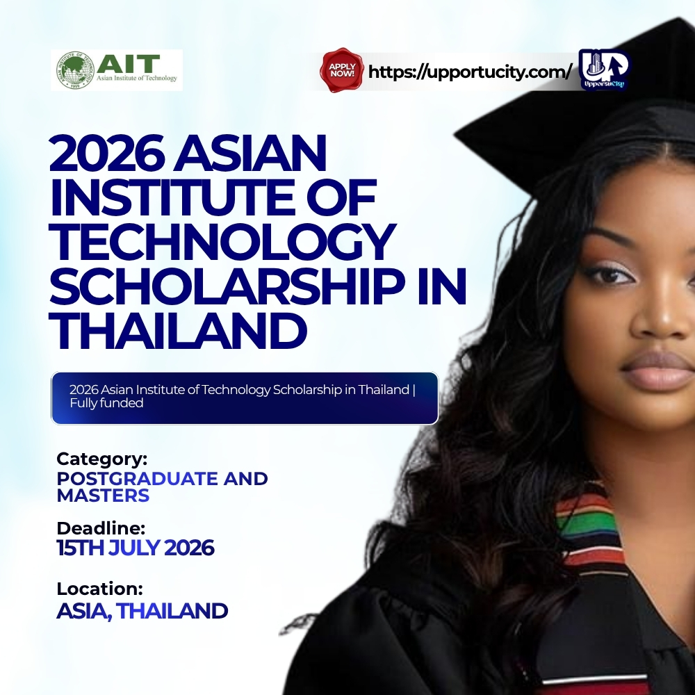 2026 Asian Institute of Technology Scholarship in Thailand | Fully Funded