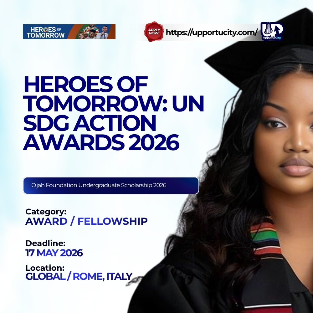 Heroes of Tomorrow: UN SDG Action Awards 2026 | Global Award & Fellowship Opportunity