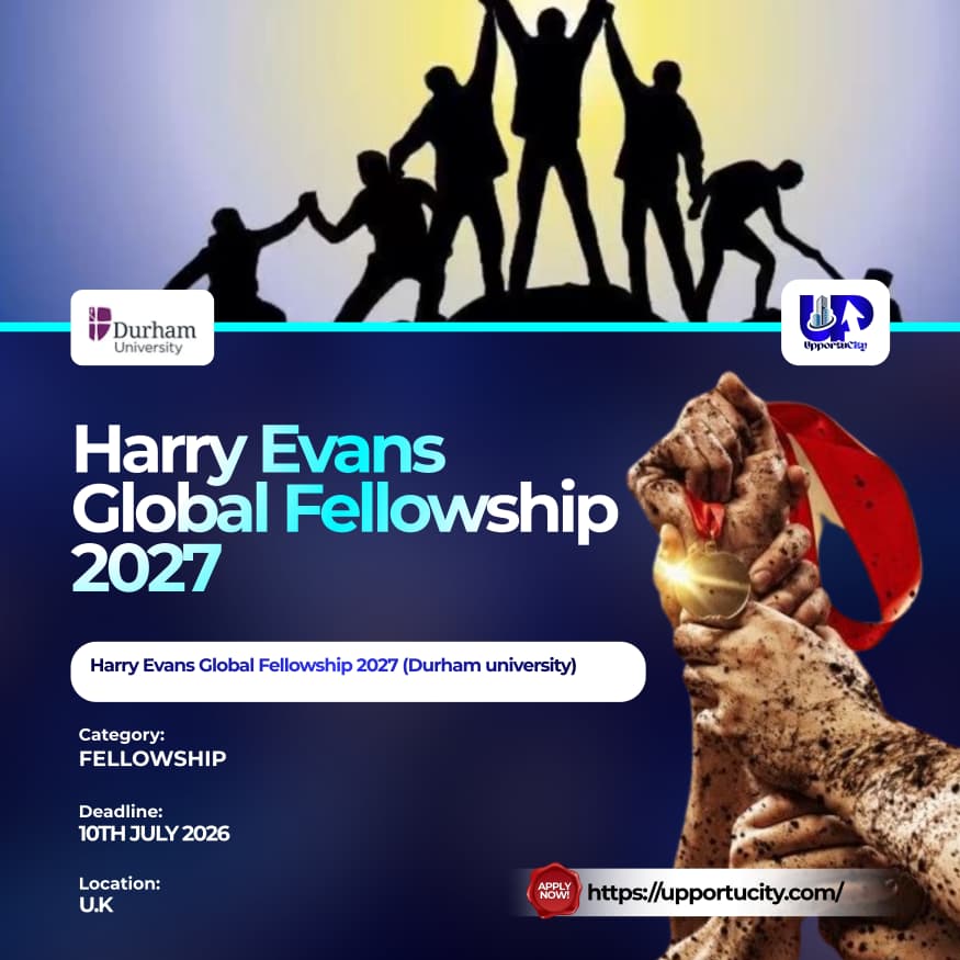Harry Evans Global Fellowship 2027 | Durham University